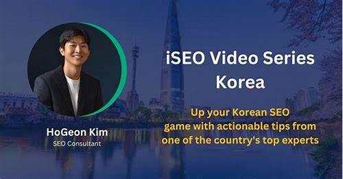 SEO 韩语：助力韩语内容在网络世界脱颖而出